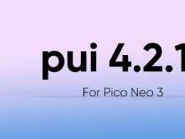 Pico Neo 3迎來發布後首次大版本更新 定位追蹤穩定性顯著改善